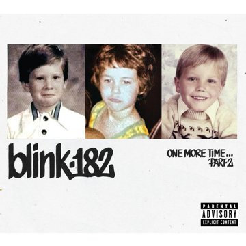 

Blink 182: One More Time... Part-2