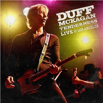 

McKagan Duff: Tenderness:Live In Los Angeles