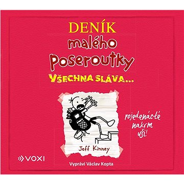 

Deník malého poseroutky 11: Všechna sláva