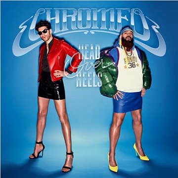 

Chromeo: Head Over Hells