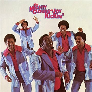 

Mighty Clouds Of Joy: Kickin'