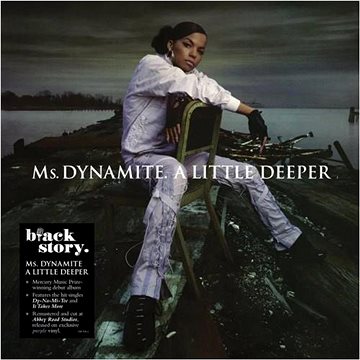 

Ms.Dynamite: A Little Deeper
