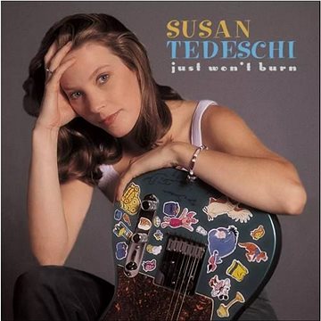 

Tedeschi Susan: Just Won't Burn