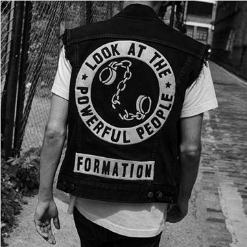 

Formation: Look At The Powerful People