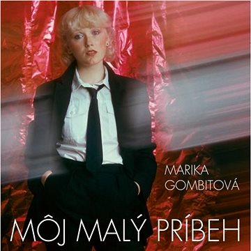 

Gombitová Marika: Moj malý príbeh