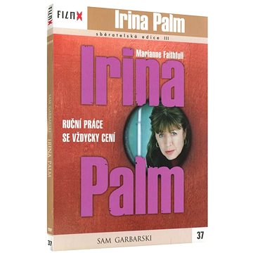 

Irina Palm - edice Film X
