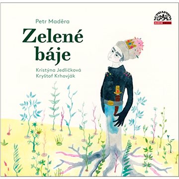 

Maděra Petr: Zelené báje