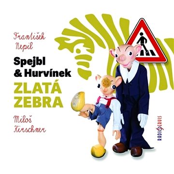 

Nepil František: Spejbl a Hurvínek - Zlatá zebra