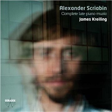 

Kreiling James: Complete late piano music