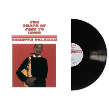 

Coleman Ornette: The Shape of Jazz to Come