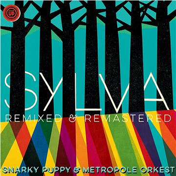 

Snarky Puppy: Sylva (Remixed & Remastered)