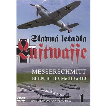 

Slavná letadla Luftwaffe (1. díl)