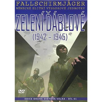 

Zelení ďáblové 1942 - 1945