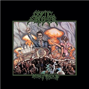 

Cryptic Slaughter: Money Talks