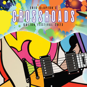 

Clapton Eric: Eric Clapton's Crossroads Guitar Festival 2023
