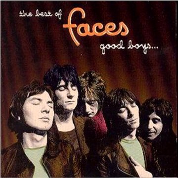 

Faces: Best Of Faces: Good Boys... When They're Asleep...