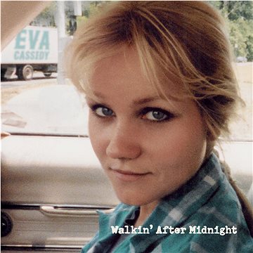 

Cassidy Eva: Walkin' After Midnight