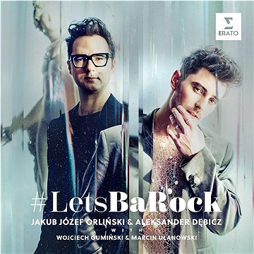 

Orlinski Jakub Jozef & Aleksander Debicz: #Letsbarock