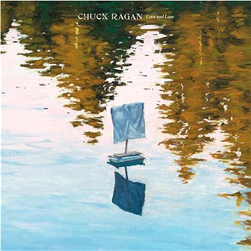 

Ragan Chuck: Love & Lore