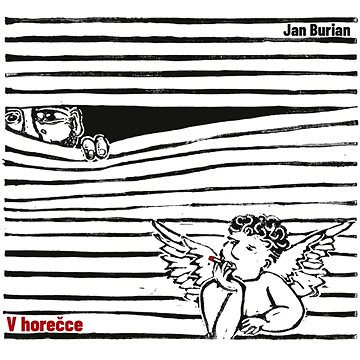 

Burian Jan: V horečce