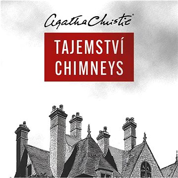 

Christie Agatha: Tajemství Chimneys