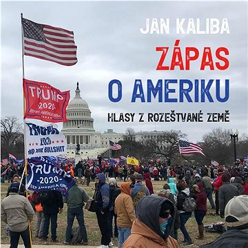 

Kaliba Jan: Zápas o Ameriku