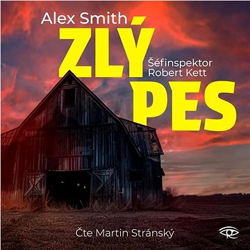 

Smith Alex: Zlý pes