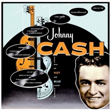 

CASH JOHNNY: With His Hot And Blue Guitar - LP