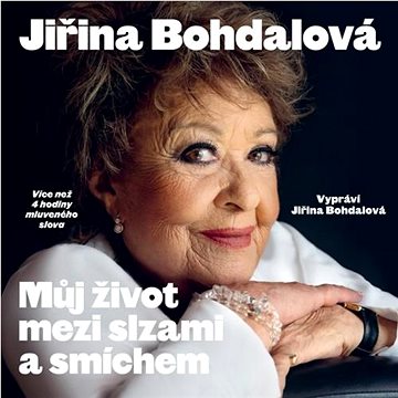 

Janoušek Jiří, Bohdalová Jiři: Můj život mezi slzami a smíchem