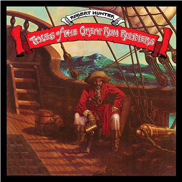 

Hunter Robert: Tales Of The Great Rum Runners