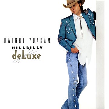 

Yoakam Dwight: Hillbilly Deluxe (Limited Clear Vinyl)