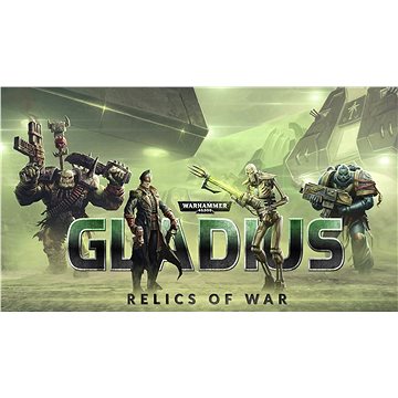 

Warhammer 40,000: Gladius - Relics of War (PC) DIGITAL
