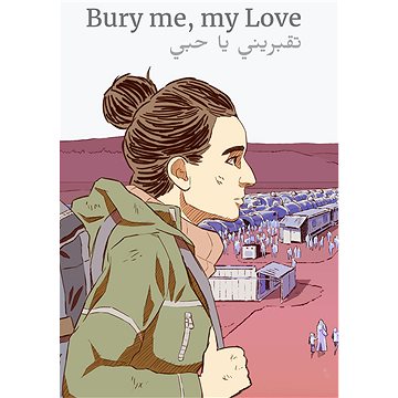 

Bury Me, My Love (PC) DIGITAL