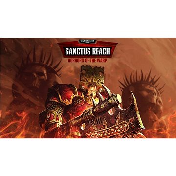 

Warhammer 40,000: Sanctus Reach - Horrors of the Warp (PC) DIGITAL