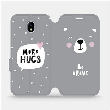 

Flipové pouzdro na mobil Samsung Galaxy J5 2017 - MH06P Be brave - more hugs