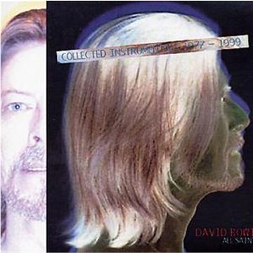 

Bowie David: All Saints (Collected Instrumental 1977 - 1999)