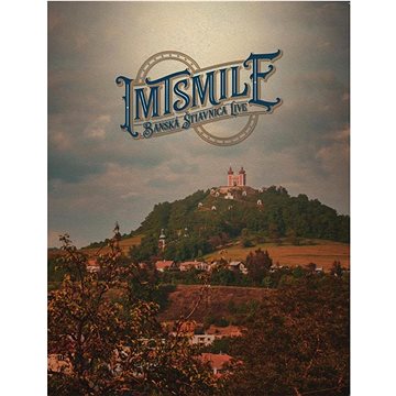 

IMT Smile: Banská Štiavnica / Live