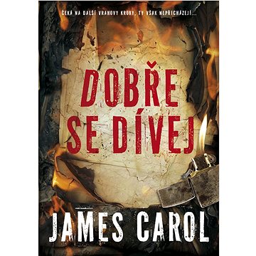 

Dobře se dívej