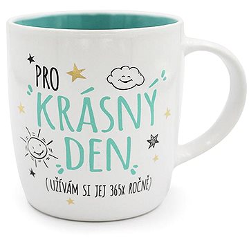 

Nekupto Dárkový hrnek Pro krásný den