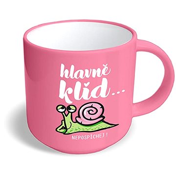 

Nekupto Vtipný hrnek Hlavně klid…
