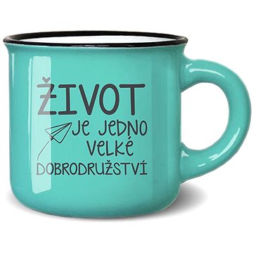 

Nekupto Mini hrneček na kávu Život je jedno velké dobrodružství
