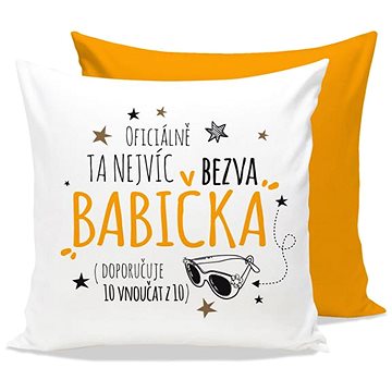 

Nekupto Polštář s potiskem Nejvíc bezva babička