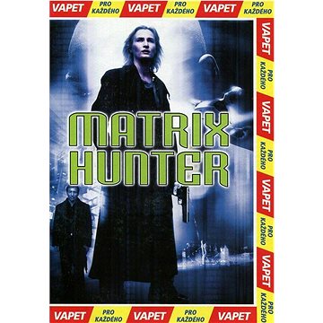 

Vapet Matrix Hunter (DVD) – papírový obal