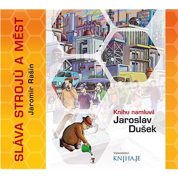 

Sláva strojů a měst, audiokniha na CD, Jaromír Rašín