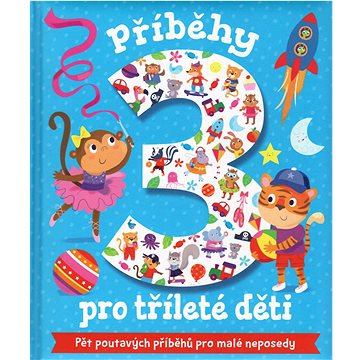 

Příběhy pro tříleté děti