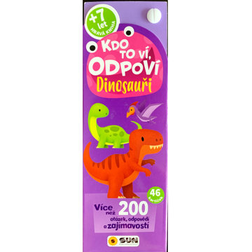 

Sun Kdo to ví, odpoví Dinosauři