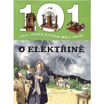 

101 věcí O elektřině
