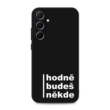 

TopQ Samsung A15 Hodně budeš někde 128662