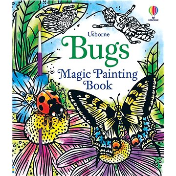 

Usborne Magic painting book Bugs