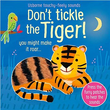 

Don´t tickle the Tiger